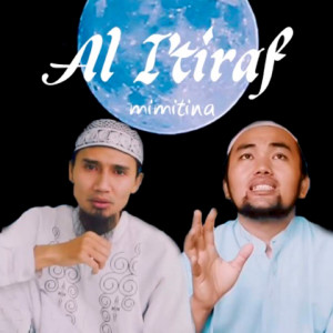 Dengarkan Al I'Tiraf lagu dari Mimitina dengan lirik