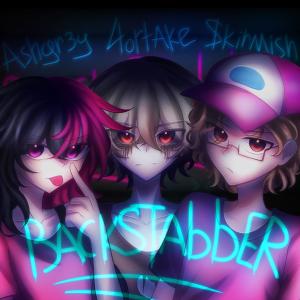 收聽Ashgr3y的Backstabber (feat. 4ortake) (Nightcore)歌詞歌曲
