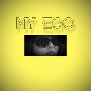 收聽Hensen的My Ego (Explicit)歌詞歌曲