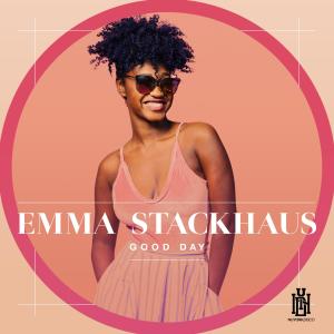 收聽Emma Stackhaus的Good Day歌詞歌曲