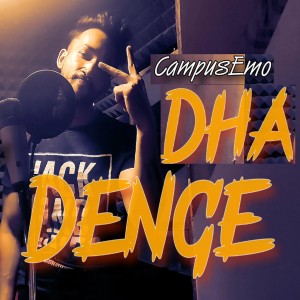 ดาวน์โหลดและฟังเพลง Dha Dence พร้อมเนื้อเพลงจาก Campus Emo