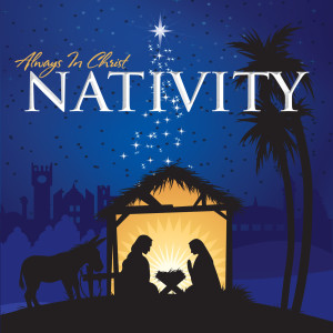 Always In Christ的專輯Nativity