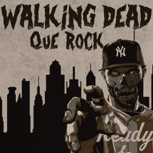 Listen to Walking Dead (Explicit) song with lyrics from Que Rock