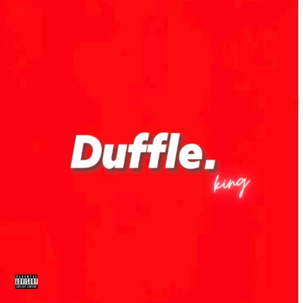 Duffle (Explicit)