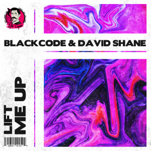 ดาวน์โหลดและฟังเพลง Lift Me Up พร้อมเนื้อเพลงจาก Blackcode
