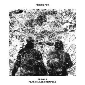 收聽Prince Fox的Fragile歌詞歌曲