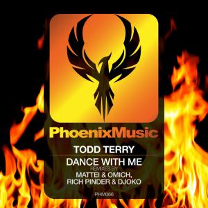 收聽Todd Terry的Dance with Me (Original Mix)歌詞歌曲