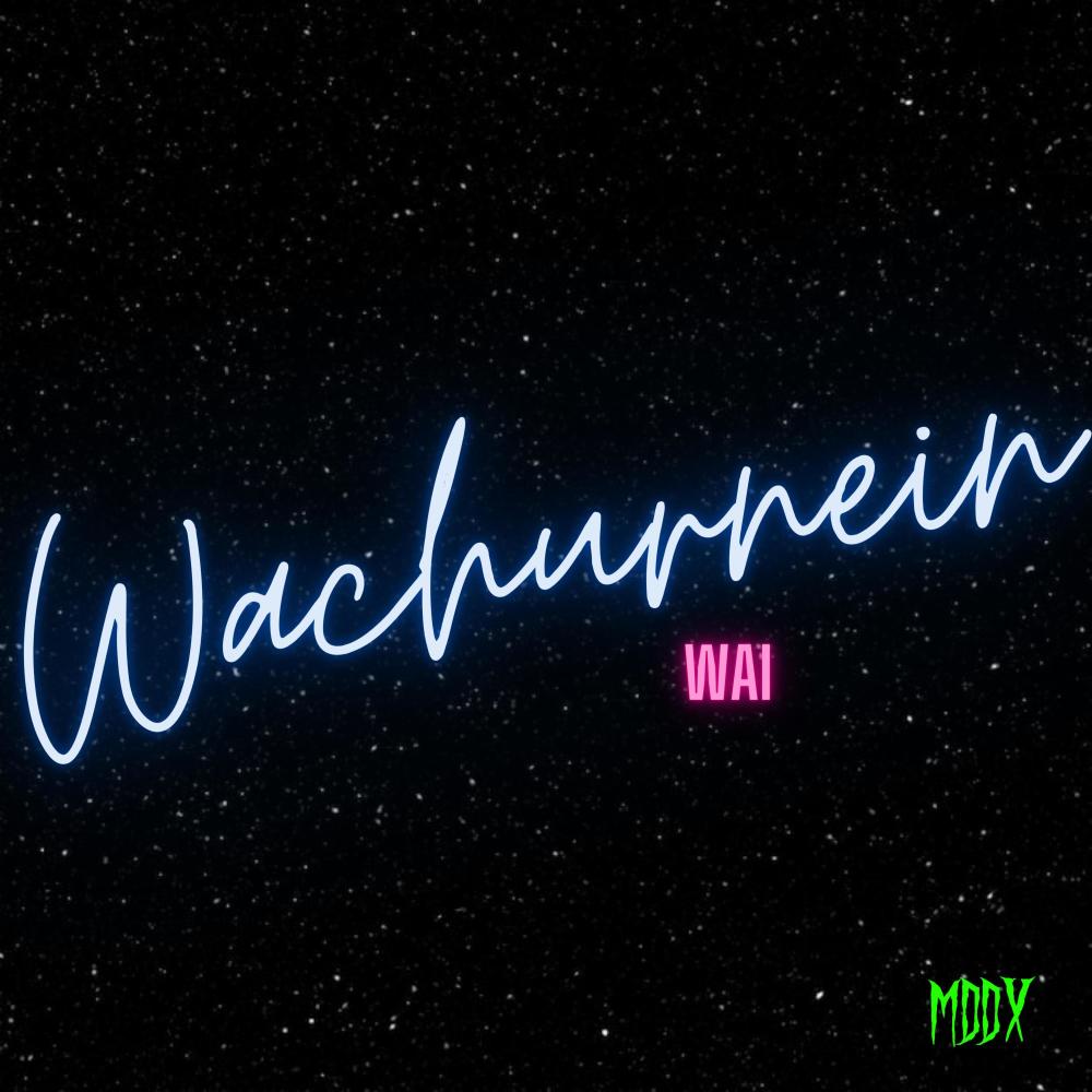 Wachurnein (Explicit)