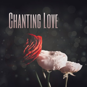 Breakup Shoes的專輯Chanting Love