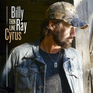 ดาวน์โหลดและฟังเพลง Thin Line พร้อมเนื้อเพลงจาก Billy Ray Cyrus