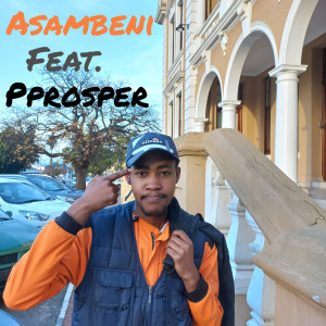 Prosper的专辑Asambeni (Explicit)