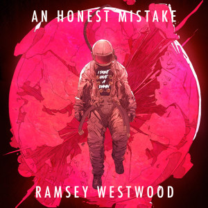 Listen to IDGAD (Ramsey Westwood Remix - Radio Edit) song with lyrics from An Honest Mistake