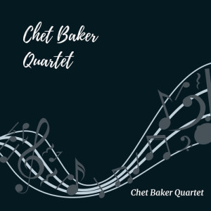 Dengarkan lagu Imagination nyanyian Chet Baker Quartet dengan lirik