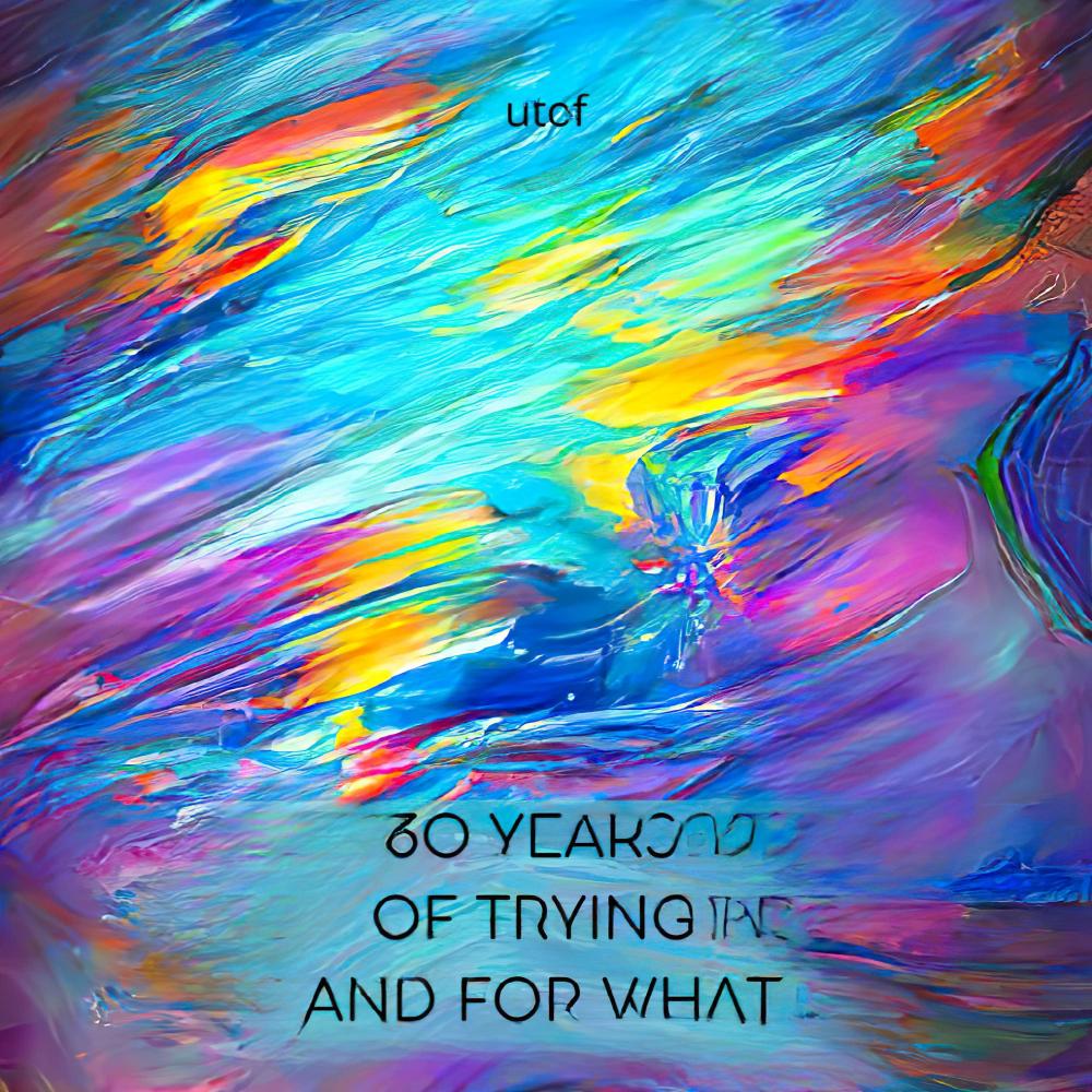 30 years of trying and for what
