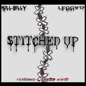 Kill Billy的專輯Stitched Up (feat. Dexter White) [Explicit]