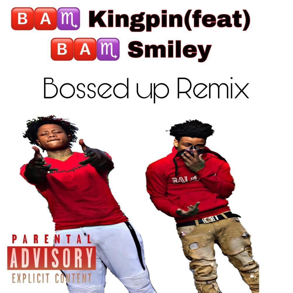 Bossed up (Remix|Explicit)