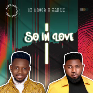Album So in Love oleh Zadok