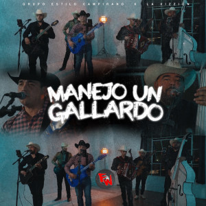 Listen to Manejo Un Gallardo (Explicit) song with lyrics from La Vizzion