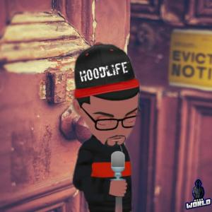收聽HoodLife Muzik的Eviction Notice (Explicit)歌詞歌曲