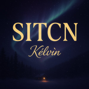 Listen to Sitcn song with lyrics from Kelvin