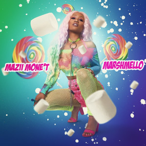 收聽Mazii Mone’t的Marshmello歌詞歌曲