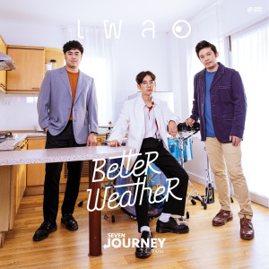 收聽Better Weather的เผลอ歌詞歌曲