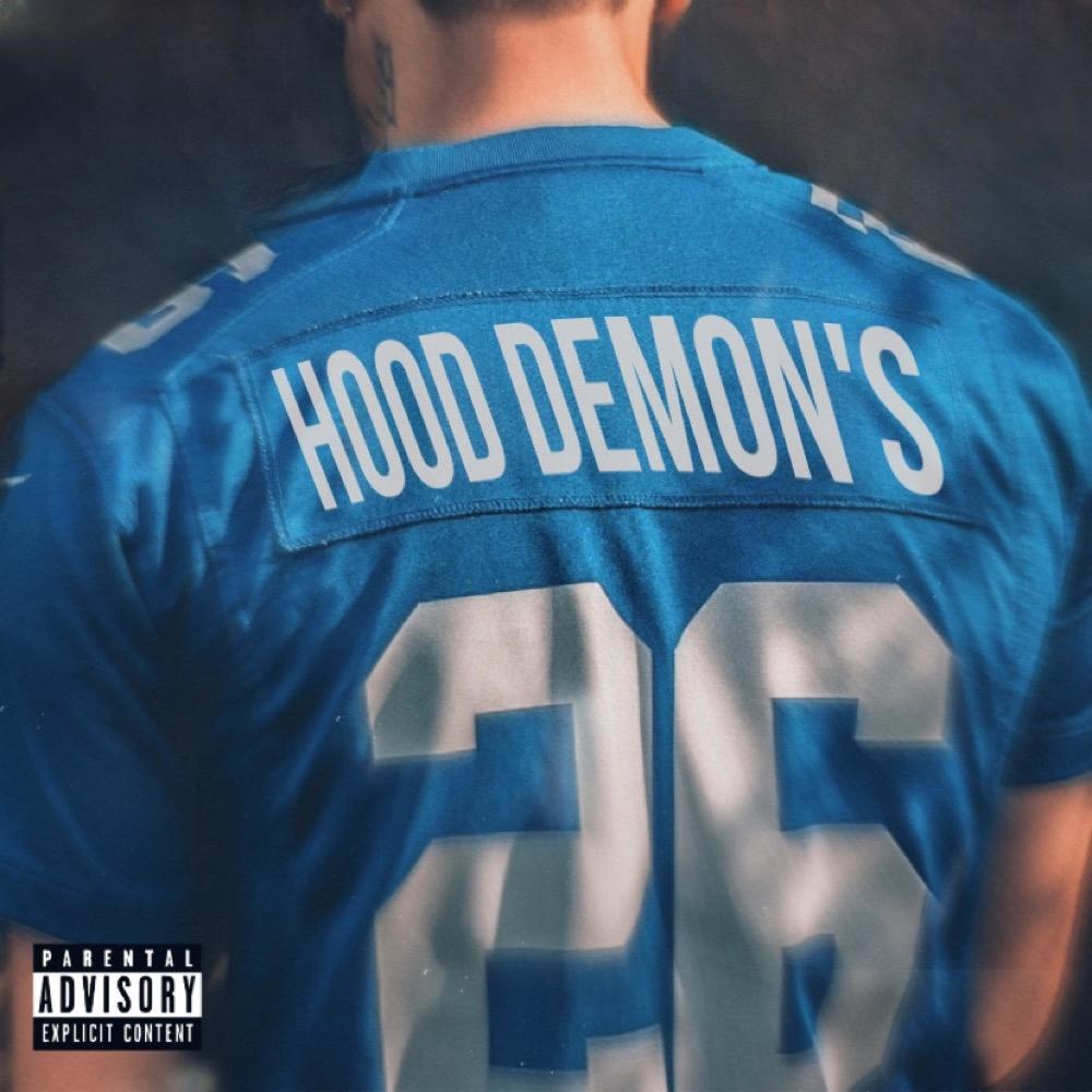 HOOD DEMON'S (Explicit)