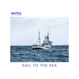 Nautica的專輯Sail to the Sea
