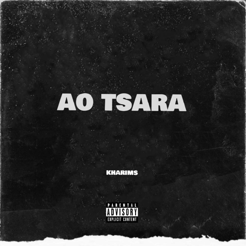 Ao Tsara (Explicit)