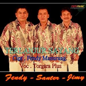 Album Terlanjur Sayang from TORGARA PLUS