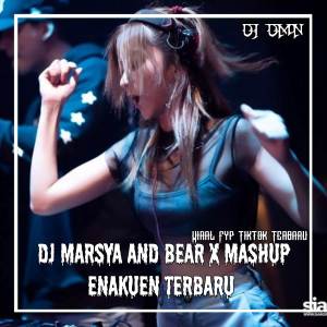 Album Dj Marsya Dan Beruang x Mashup Enakuen Terbaru oleh Dj Dmn
