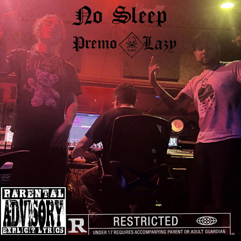 No Sleep (feat. Lazy) (Explicit)