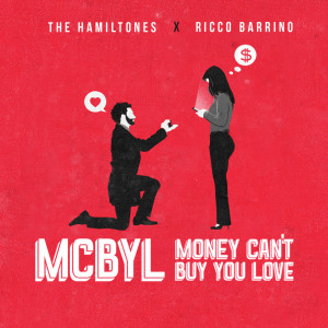 Album Money Can't Buy You Love (Mcbyl) from The HamilTones