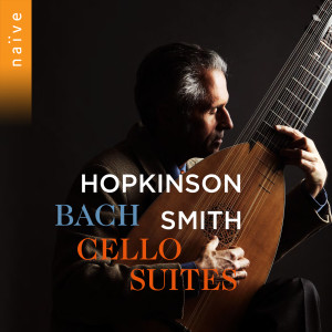 อัลบัม Bach: Suites (Arr. for Lute) ศิลปิน Hopkinson Smith