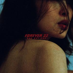 Gun Boi Kaz的專輯FOREVER 22 (Explicit)