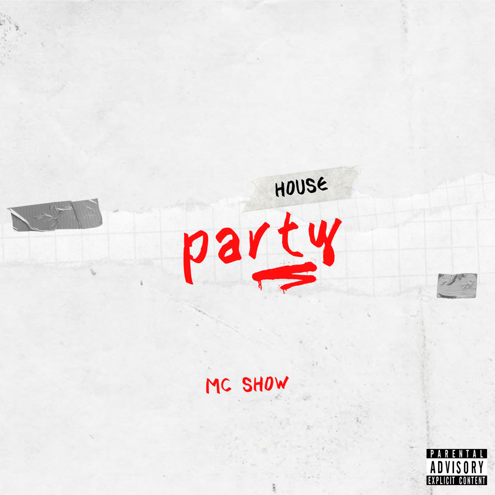 House Party (Explicit)