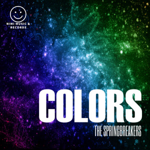 The Springbreakers的专辑Colors