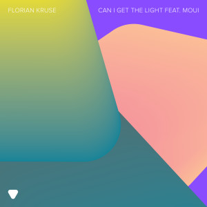 Florian Kruse的專輯Can I Get The Light (feat. MOUI)