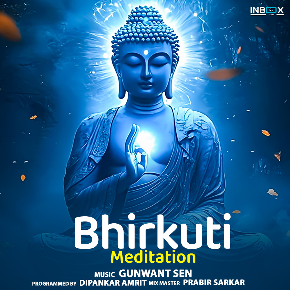 Bhirkuti Meditation