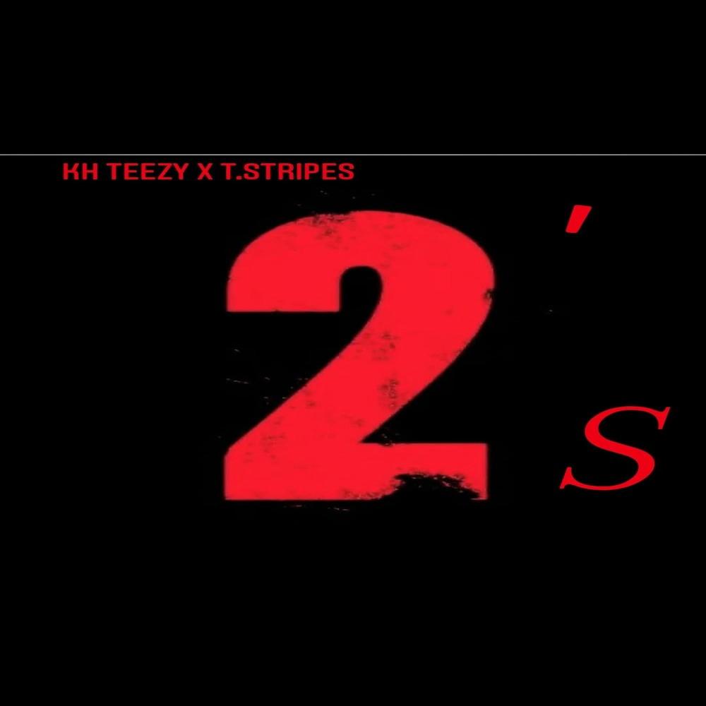 2s (feat. KH Teezy) (Explicit)