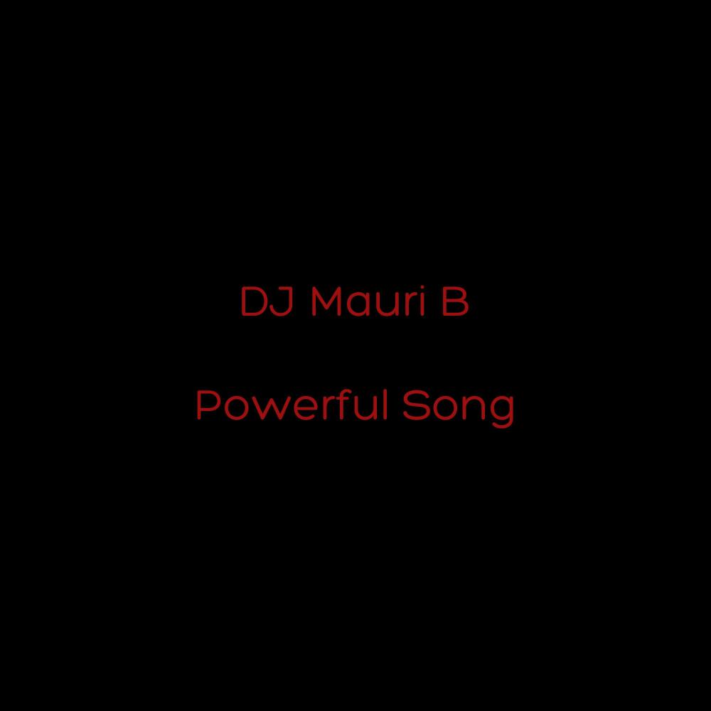Powerful Song