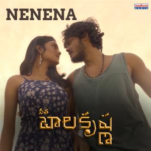 Listen to Nenena (From "Seetha Balakrishna") song with lyrics from Harita