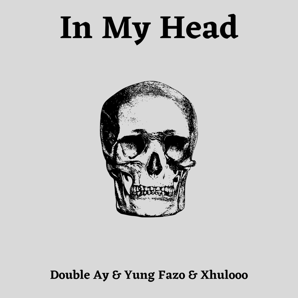 In My Head (Explicit)
