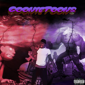 Album GoonieToons (Explicit) from Dready $avage