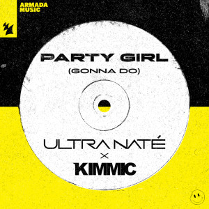 อัลบัม Party Girl (Gonna Do) ศิลปิน Ultra Naté