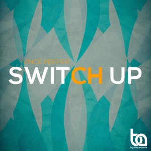 Vince Pepper的專輯Switch Up