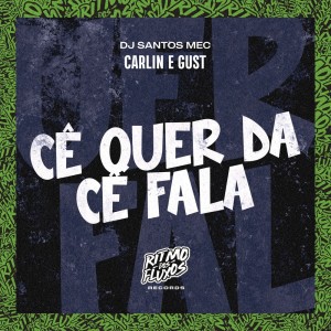 Album Cê Quer da Cê Fala (Explicit) from 