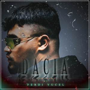 Ferdi Yücel的專輯Dacia (Remix)
