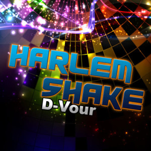ดาวน์โหลดและฟังเพลง Harlem Shake (Kamikaze Kid Hardstyle Remix) พร้อมเนื้อเพลงจาก D-Vour