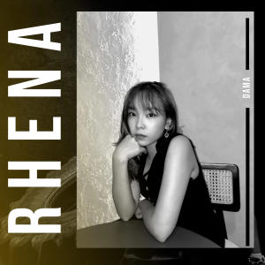 收聽Rhena的Dama歌詞歌曲